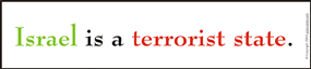 Isreal is a terrorist state.