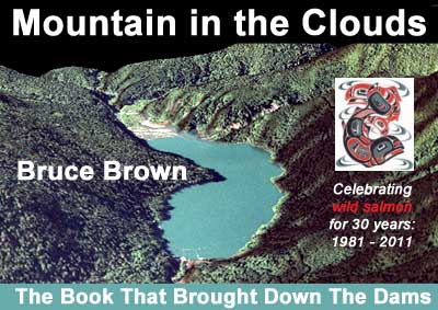 Bruce Brown's "Mountain in the Clouds," the book that brought down the dams on the Elwha