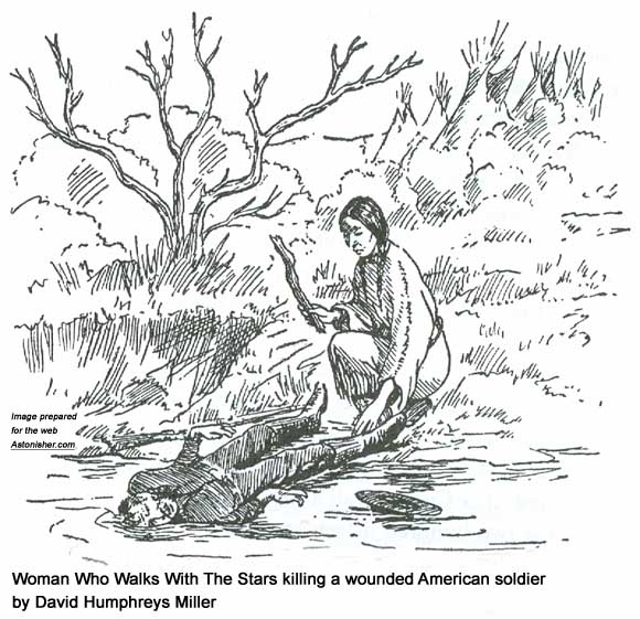 Woman Who Walks With The Stars killing a wounder American soldier by David Humphreys Miller