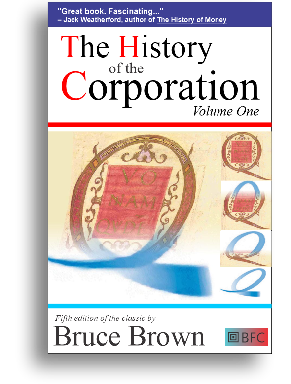 The History of the Corporation by Bruce Brown cover