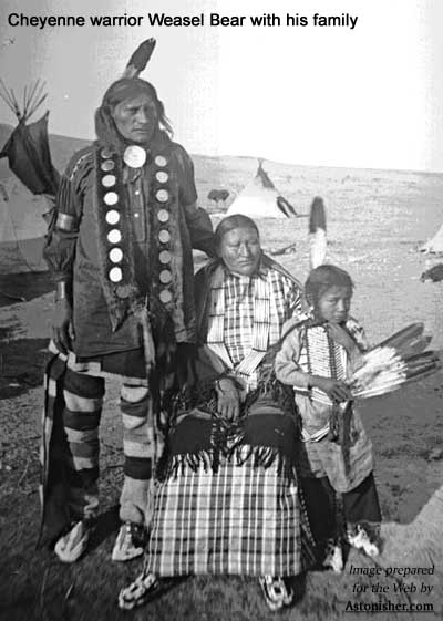 Cheyenne warrior Weasel Bear with his family