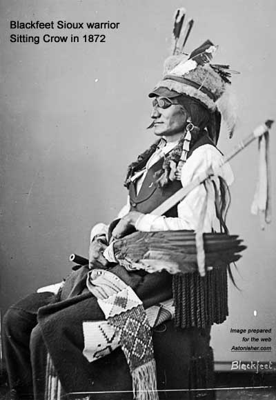 Blackfeet Sioux warrior Sitting Crow