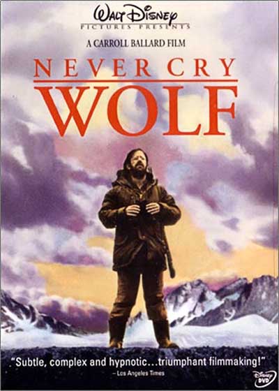 "Never Cry Wolf" poster